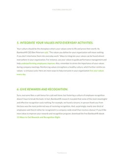 CULTURE CHECKLIST
Your culture should be the showplace where your values come to life and prove their worth. As 
BambooHR CEO