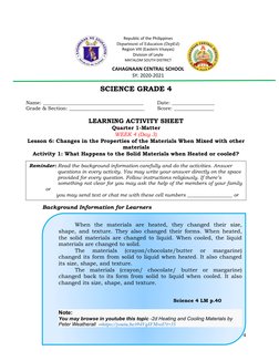 SCIENCE GRADE 4
Name: ________________________________________
Date: _________________
Grade & Section: _____________________