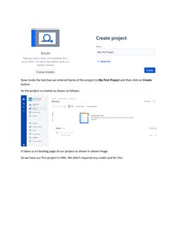 Now inside the text box we entered Name of the project to My First Project and then click on Create 
button. 
So the projec