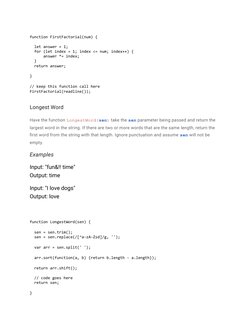 function FirstFactorial(num) { 
  let answer = 1;
  for (let index = 1; index <= num; index++) {
      answer *= index;
  }