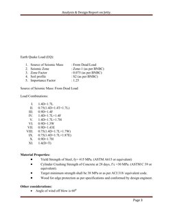 Analysis & Design Report on Jetty.
Earth Quake Load (EQ):
1. Source of Seismic Mass
: From Dead Load 
2. Seismic Zone
: Zone-