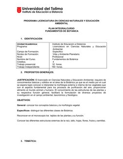 PROGRAMA LICENCIATURA EN CIENCIAS NATURALES Y EDUCACIÓN
AMBIENTAL
PLAN INTEGRALCURSO
 FUNDAMENTOS DE BOTANICA
1.
IDENTIFICACI