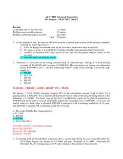 ACCT4110 Advanced Accounting
Dr. Sargent – PRACTICE Exam 2
Format:
25 multiple-choice, 3 points each
 75  points
Problem, non