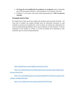 
El Grupo B en la clasificación de productos en el almacén estará conformado
por el 30% de nuestros artículos, y será el sig