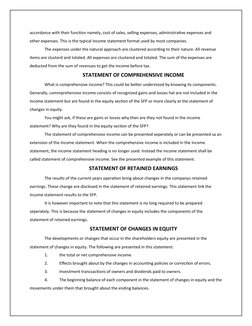 accordance with their function namely, cost of sales, selling expenses, administrative expenses and 
other expenses. This is