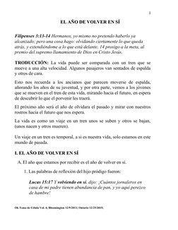 1
EL AÑO DE VOLVER EN SÍ
EL AÑO DE VOLVER EN SÍ
    
Filipenses 3:13-14 Hermanos, yo mismo no pretendo haberlo ya 
alcanzado;