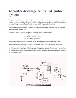 Capacitor discharge controlled ignition 
system
A capacitor discharge control or CD ignition system utilizes an oscillator to