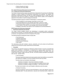 Project Controls-The outlined guide on functional implementation  
 
Page 6 of 11 
 
 Resolve disputes and claims 
 Revise