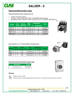 321
Lista de Precios  2014 – 2015
CLAS Ingeniería Eléctrica S.A. – clasmail@clas.cl
–
www.clas.cl
–
Tel.: (56-2) 2398 8100
SA