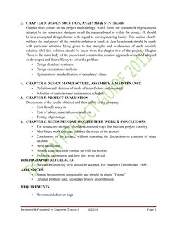 3. CHAPTER 3: DESIGN SOLUTION, ANALYSIS & SYNTHESIS
Chapter three centers on the project methodology, which forms the framewo
