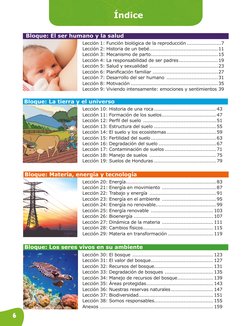 6
Índice
Lección 1: Función biológica de la reproducción.......................7
Lección 2: Historia de un bebé.............