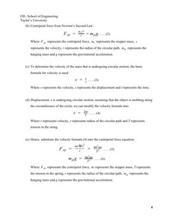 FIE- School of Engineering 
Taylor’s University 
(b) Centripetal force from Newton’s Second Law: 
……(2)
 
g
F ep =  
r