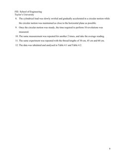 FIE- School of Engineering 
Taylor’s University 
8. The cylindrical load was slowly swirled and gradually accelerated i
