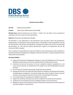 Quality Assurance Officer  
 
Job Title:  
Quality Assurance Officer 
Location: 
Castle House, Dublin Business School (DB