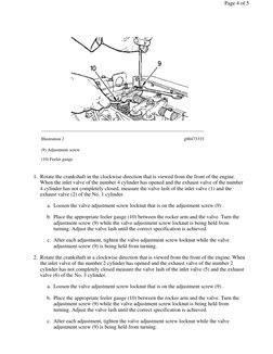 Illustration 2
g00473333
(9) Adjustment screw
(10) Feeler gauge
Rotate the crankshaft in the clockwise direction that is view