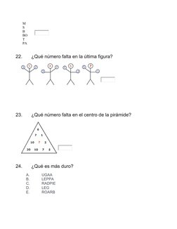 M
S
B
BO
T
PA
  
22.
¿Qué número falta en la última figura?
 
23.
¿Qué número falta en el centro de la pirámide?
 
24.
¿Qué e