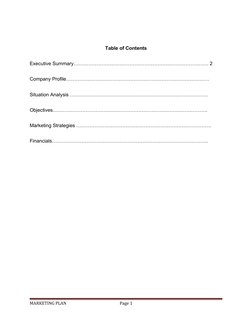 Table of Contents
Executive Summary………………………………………………………………………. 2
Company Profile……………………………………………………………………………
Situation Anal