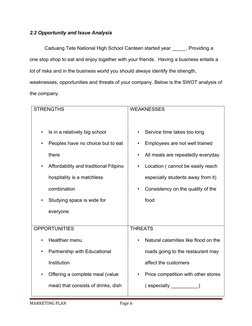 2.2 Opportunity and Issue Analysis
Caduang Tete National High School Canteen started year _____. Providing a 
one stop shop t