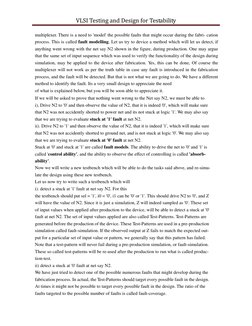 VLSI Testing and Design for Testability 
 
multiplexer. There is a need to 'model' the possible faults that might occur durin