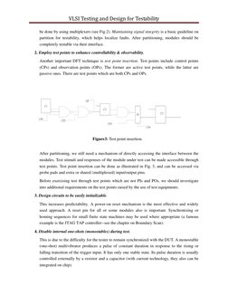 VLSI Testing and Design for Testability 
 
be done by using multiplexers (see Fig.2). Maintaining signal integrity is a basic