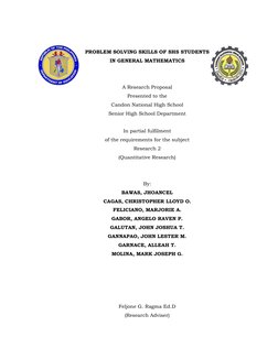 PROBLEM SOLVING SKILLS OF SHS STUDENTS 
IN GENERAL MATHEMATICS 
 
 
A Research Proposal 
Presented to the 
Candon National Hi