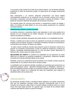 a una escasa cresta residual de la base de la prótesis relación. Uso de dientes artificiales
anatómicos en tales las situacio