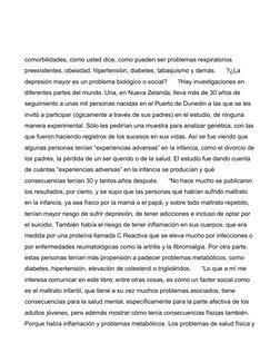 comorbilidades, como usted dice, como pueden ser problemas respiratorios 
preexistentes, obesidad, hipertensión, diabetes, ta