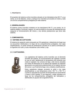 Preparación para la Excelencia Mi- 17 
1. PROPÓSITO. 
El propósito del sistema contra incendios ubicado en los helicópteros t