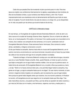 Cada día que pasaba Dios iba revelando el plan que tenía para mi vida. Para ésa 
época se realizó una conferencia internacion