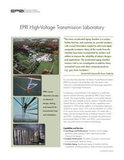 ELECTRIC POWER
RESEARCH INSTITUTE
EPRI High-Voltage Transmission Laboratory
For more than three decades, the Electric Power R