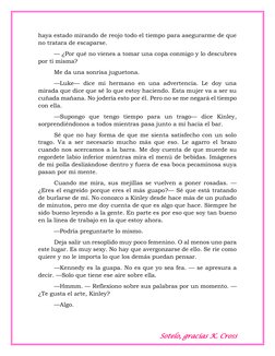 Sotelo, gracias K. Cross 
haya estado mirando de reojo todo el tiempo para asegurarme de que 
no tratara de escaparse.