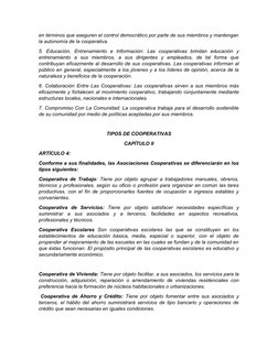 en términos que aseguren el control democrático por parte de sus miembros y mantengan
la autonomía de la cooperativa.
5.  Edu