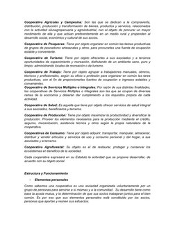 Cooperativa  Agrícolas  y  Campesina: Son  las  que  se  dedican  a  la  compraventa,
distribución, producción y transformaci