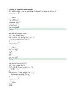 (Answer all questions in this section)
31. Which loop type is specially designed to traverse an array?
Mark for Review
(1) Po