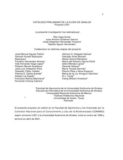 2 
 
 
 
CATÁLOGO PRELIMINAR DE LA FLORA DE SINALOA 
Proyecto L057 
 
 
La presente investigación fue realizada por: 
 
Rit