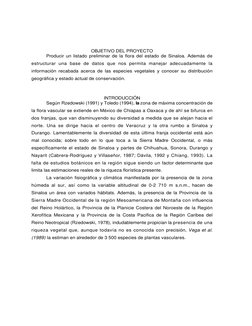 OBJETIVO DEL PROYECTO 
Producir un listado preliminar de la flora del estado de Sinaloa. Además de 
estructurar una base