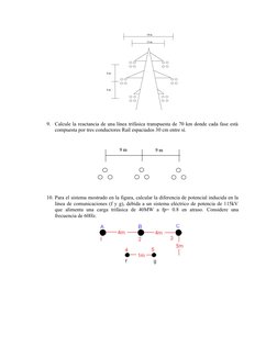 9.
Calcule la reactancia de una línea trifásica transpuesta de 70 km donde cada fase está
compuesta por tres conductores Rail