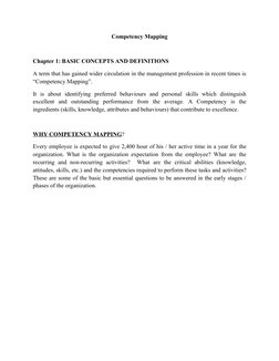 Competency Mapping
Chapter 1: BASIC CONCEPTS AND DEFINITIONS
A term that has gained wider circulation in the management profe