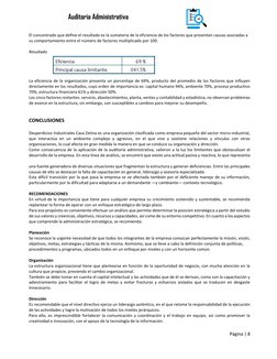Página | 8  
 
Auditoria Administrativa 
El concentrado que define el resultado es la sumatoria de la eficiencia de los fac