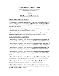 1-74 
 
UNITED STATES MARINE CORPS 
FIELD MEDICAL TRAINING BATTALION 
Camp Lejeune, NC 28542-0042 
 
FMST 108 
 
M16/M4 Servi