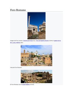 (https://commons.wikimedia.org/wiki/File:Forum_Romanum_panorama.jpg) (https://commons.wikimedia.org/wiki/File:Foro_Romano_1.