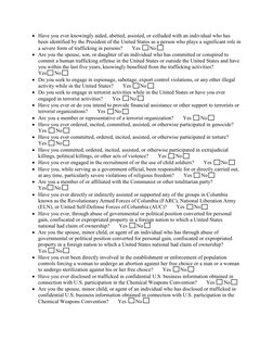 • Have you ever knowingly aided, abetted, assisted, or colluded with an individual who has 
been identified by the President