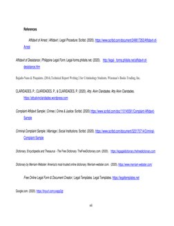 viii 
 
References 
                   Affidavit of Arrest | Affidavit | Legal Procedure. Scribd. (2020). https://www.scrib