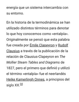 energía que un sistema intercambia con
su entorno.
En la historia de la termodinámica se han
utilizado distintos términos par