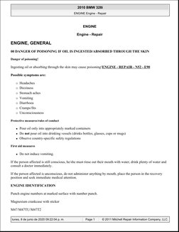 ENGINE
Engine - Repair
ENGINE, GENERAL
00 DANGER OF POISONING IF OIL IS INGESTED/ABSORBED THROUGH THE SKIN
Danger of poisonin