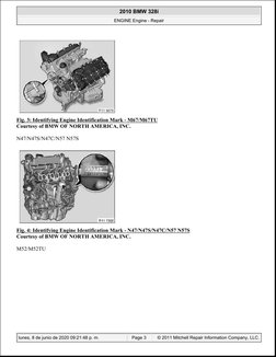 Fig. 3: Identifying Engine Identification Mark - M67/M67TU
Courtesy of BMW OF NORTH AMERICA, INC.
N47/N47S/N47C/N57 N57S
Fig.