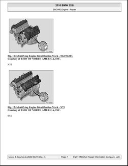 Fig. 11: Identifying Engine Identification Mark - N62/N62TU
Courtesy of BMW OF NORTH AMERICA, INC.
N73
Fig. 12: Identifying E