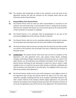 7.12
The company shall compensate on delay to the customers as per the terms of the
Agreement  entered  into  with  the  cust