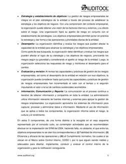 www.auditool.org  (http://www.auditool.org/)
 
3 
• 
Estrategia y establecimiento de objetivos: La gestión de riesgos empre
