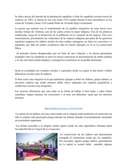 Se ubica inicios del periodo de la dominación españolas si bien los españoles tocaron tierras de
América en 1492, se fueron n